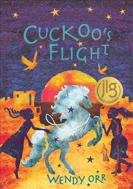 Cuckoo's flight / Wendy Orr.