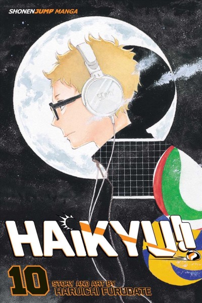 Haikyu!! 10, Moonrise / Haruichi Furdate ; translation, Adrienne Beck ; touch-up art & lettering, Erika Terriquez.