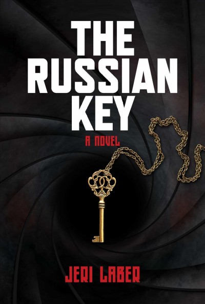 The Russian key : a novel / Jeri Laber.