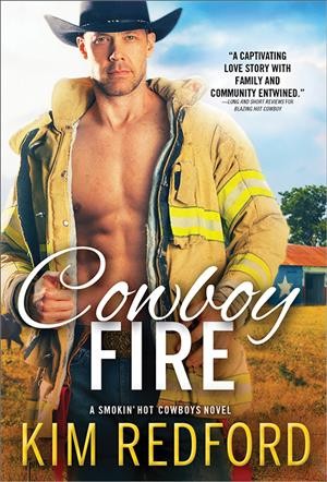 Cowboy fire / Kim Redford.