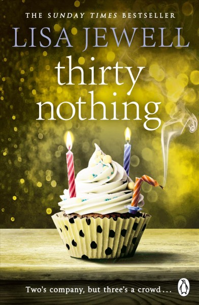 Thirtynothing : a novel / Lisa Jewell.