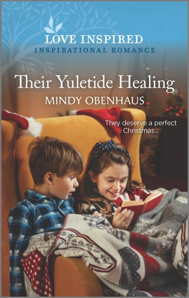Their Yuletide healing / Mindy Obenhaus.