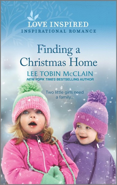 Finding a Christmas home / Lee Tobin McClain.