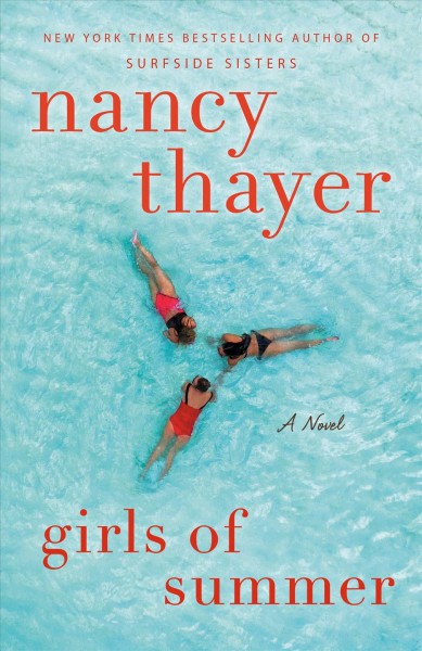 Girls of summer / Nancy Thayer.