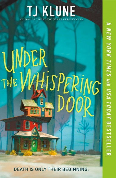 Under the whispering door / TJ Klune.