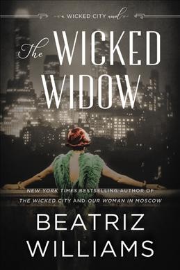 The Wicked Widow A Wicked City Novel.