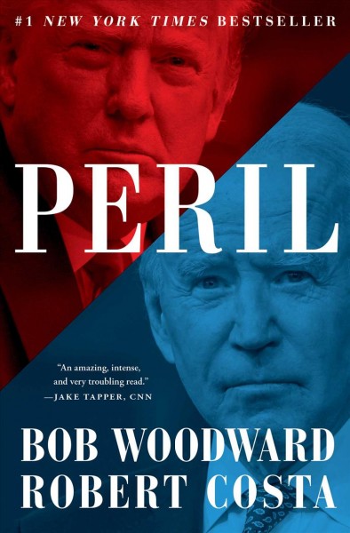 Peril / Bob Woodward, Robert Costa.