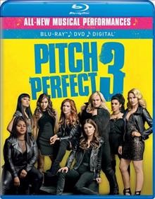 Pitch perfect 3 [DVD + Blu-ray videorecording] / Universal Pictures and Gold Circle Entertainment present ; in association with Perfect World Pictures ; a Gold Circle Entertainment/Brownstone production ; directed by Trish Sie ; screenplay by Kay Cannon and Mike White ; story by Kay Cannon ; produced by Paul Brooks, Max Handelman, Elizabeth Banks.