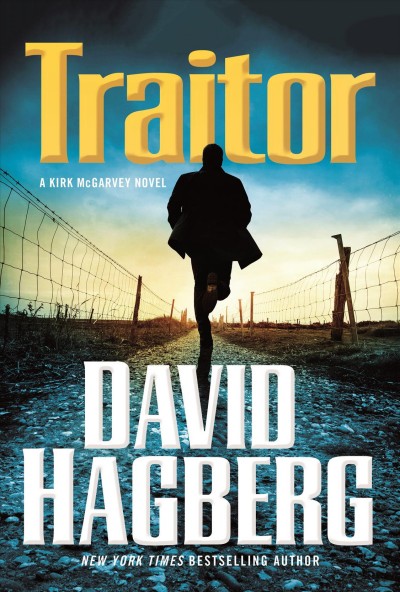 Traitor / David Hagberg.