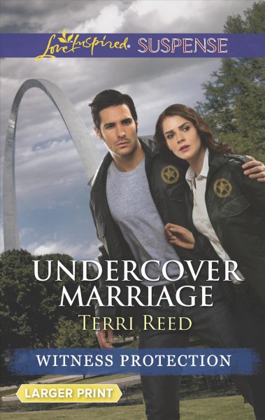Undercover marriage / Terri Reed.
