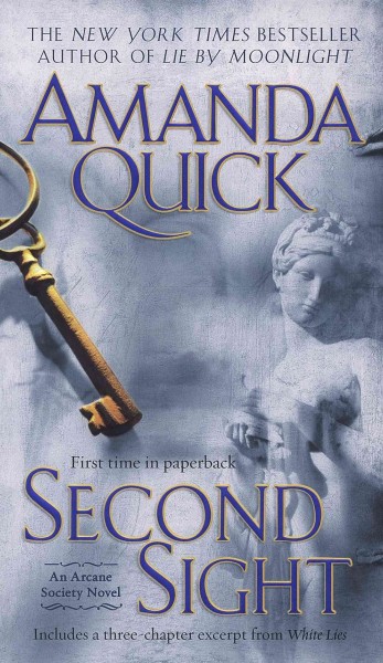Second sight [electronic resource] : Arcane society series, book 1. Amanda Quick.