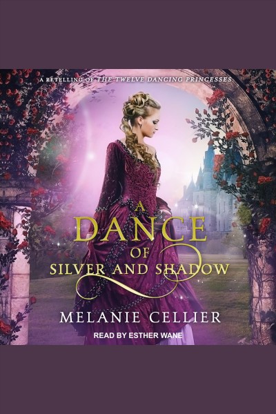 A dance of silver and shadow [electronic resource] / Melanie Cellier.
