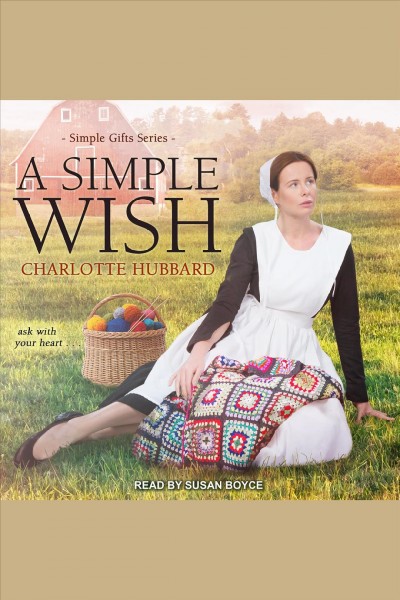A simple wish [electronic resource] / Charlotte Hubbard.