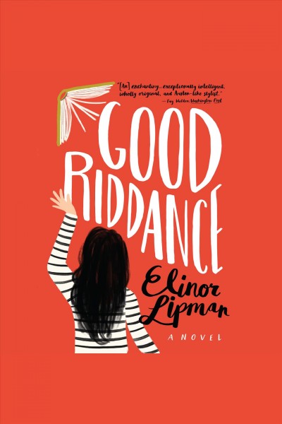 Good riddance [electronic resource] / Elinor Lipman.