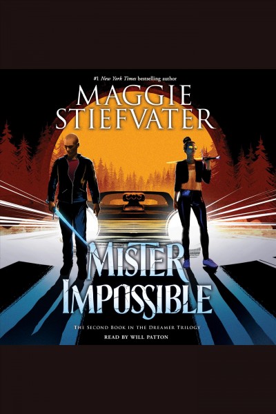 Mister impossible [electronic resource] / Maggie Stiefvater.