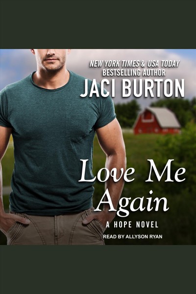 Love me again [electronic resource] / Jaci Burton.