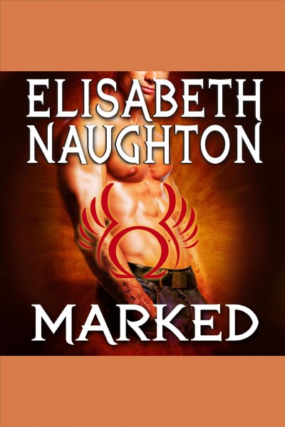 Marked [electronic resource] / Elisabeth Naughton.
