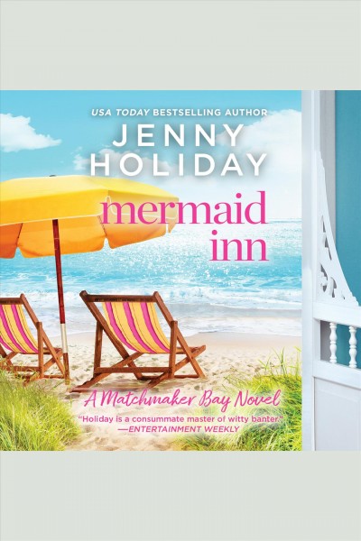 Mermaid Inn [electronic resource] / Jenny Holiday.