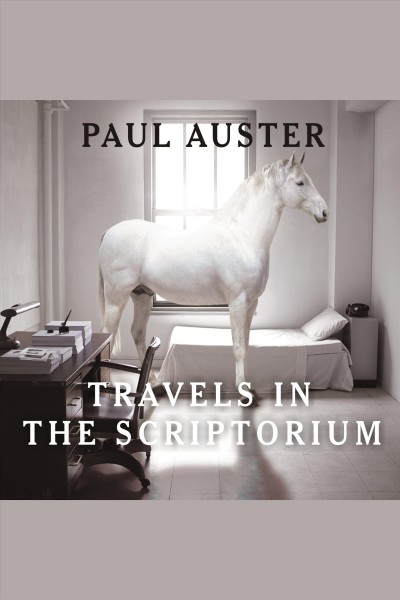 Travels in the scriptorium : a novel [electronic resource] / Paul Auster.