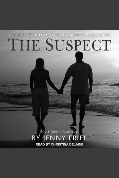 The suspect [electronic resource] / Jenny Friel.