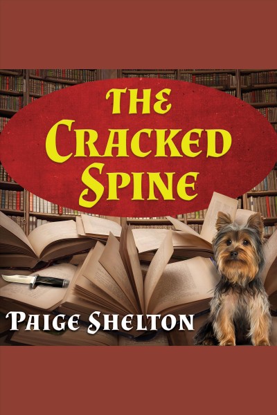 The cracked spine [electronic resource] / Paige Shelton.