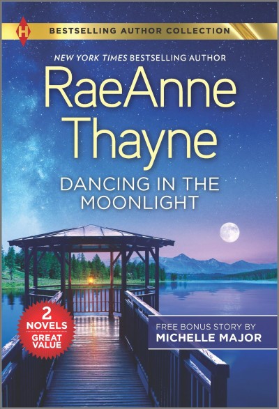 Dancing in the moonlight & always the best man [electronic resource]. RaeAnne Thayne.