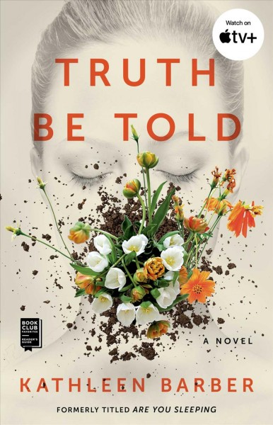 Truth be told / Kathleen Barber.