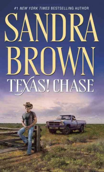 Texas! Chase / Sandra Brown.