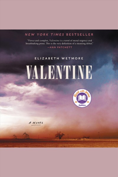 Valentine : a novel [electronic resource] / Elizabeth Wetmore.