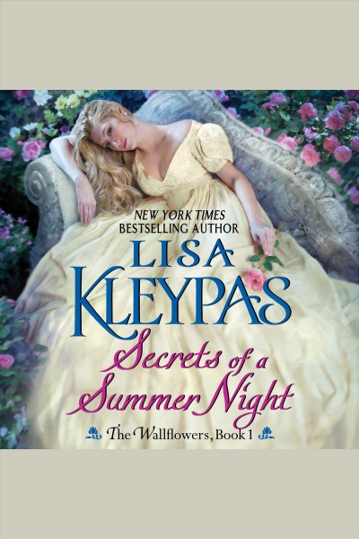 Secrets of a summer night [electronic resource] / Lisa Kleypas.