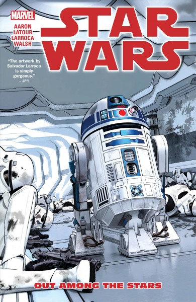 Star Wars. Volume 6, issue 33-37. Out among the stars [electronic resource].