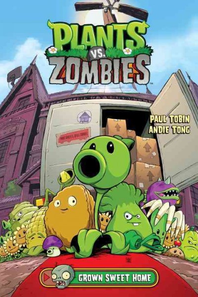 Plants vs. zombies. Volume 4. Grown sweet home [electronic resource].