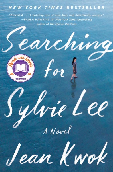Searching for Sylvie Lee [electronic resource] / Jean Kwok.