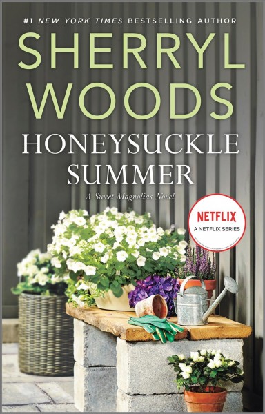 Honeysuckle summer [electronic resource] / Sherryl Woods.