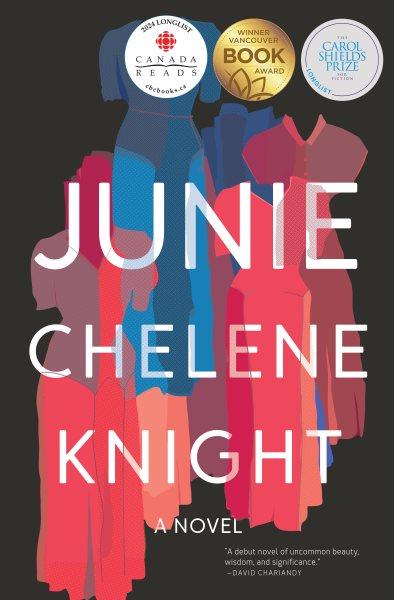 Junie : a novel / Chelene Knight.