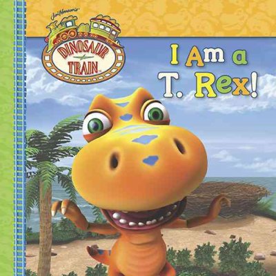 I am a T. rex! / based on the television series created by Craig Bartlett.