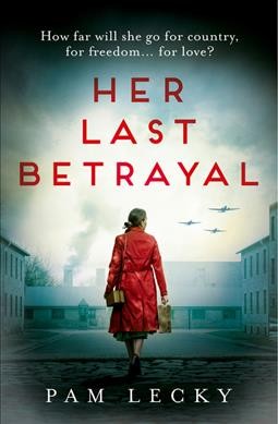 Her last betrayal / Pam Lecky.