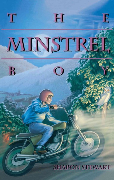 The minstrel boy [electronic resource] / Sharon Stewart.