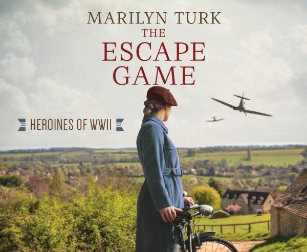 The Escape Game / Marilyn Turk