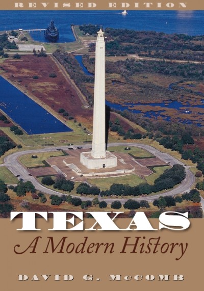 Texas, a modern history / David G. McComb.