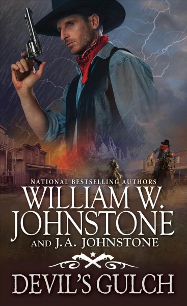 Devil's Gulch / William W. Johnstone and J.A. Johnstone.