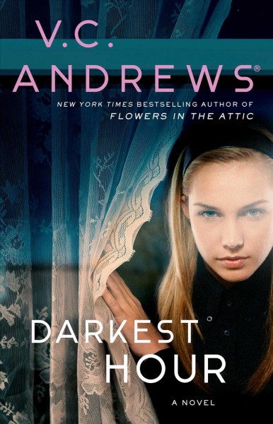 Darkest hour : a novel / V.C. Andrews.