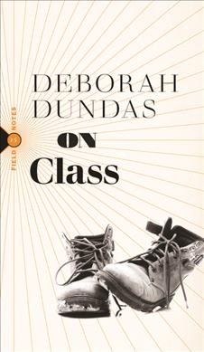 On class / Deborah Dundas.