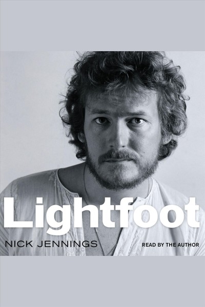 Lightfoot / Nicholas Jennings.