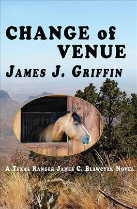 Change of venue / James J. Griffin.
