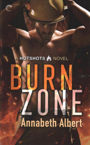 Burn Zone : Hotshots.