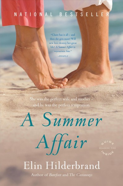 A Summer Affair : A Novel [electronic resource] / Elin Hilderbrand.