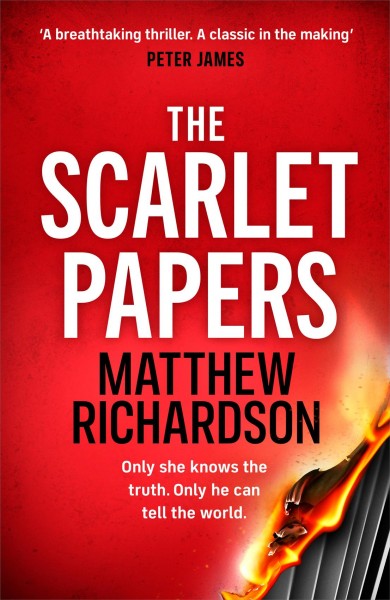 The scarlet papers / Matthew Richardson.