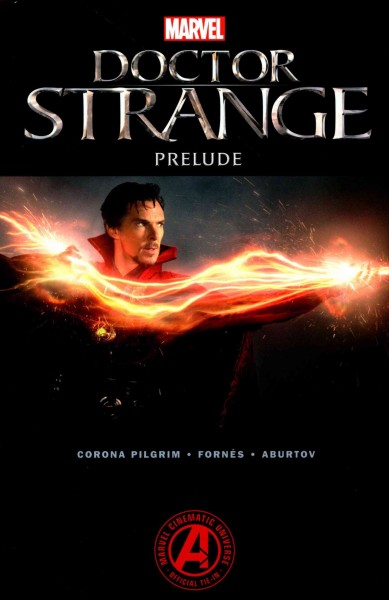 Doctor Strange : prelude / Stan Lee, Jason Aaron, Brian K. Vaughan.