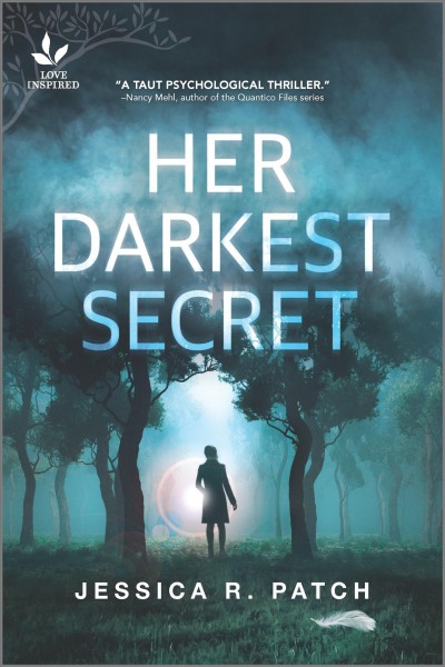 Her darkest secret / Jessica R. Patch.